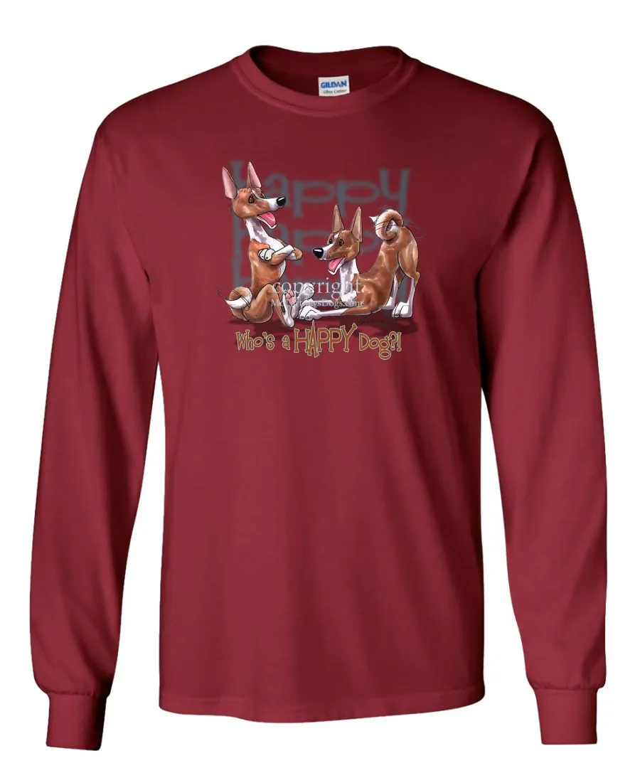 Basenji - Who's A Happy Dog - Long Sleeve T-Shirt